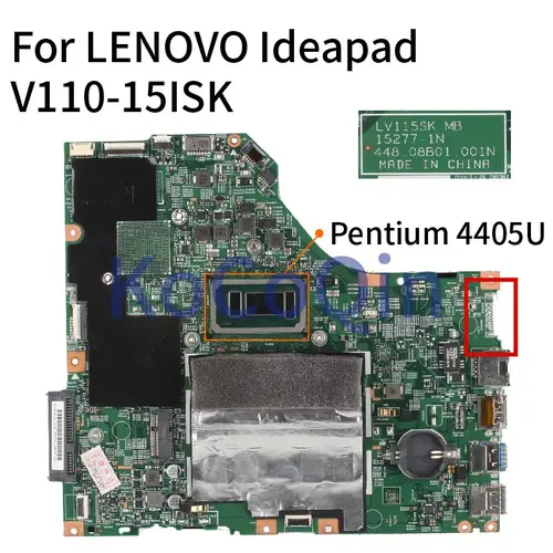 LENOVO Ideapad V110-15ISK Pentium 4405U Motherboard 15277-1N 448.08B01.001N SR2EX DDR4