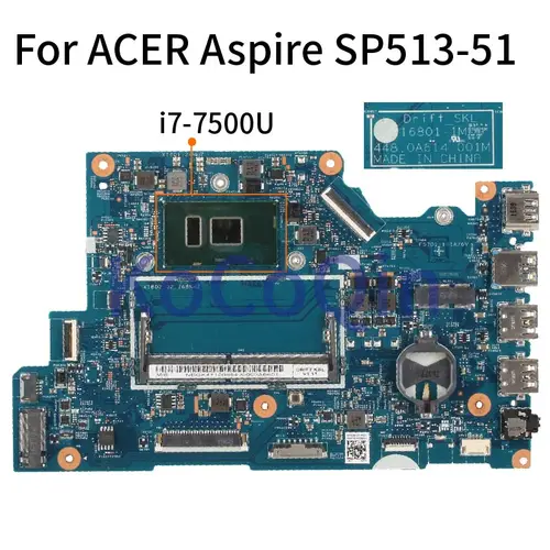 ACER Aspire SPIN 5 SP513-51 I7-7500U Motherboard 16801-1 448.0A614.001M Notebook