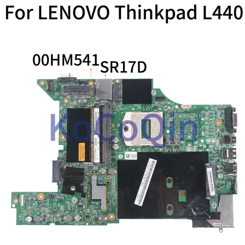Motherboard LENOVO Thinkpad L440 Mainboard 00HM541 04X2014 04X2013 00HM542