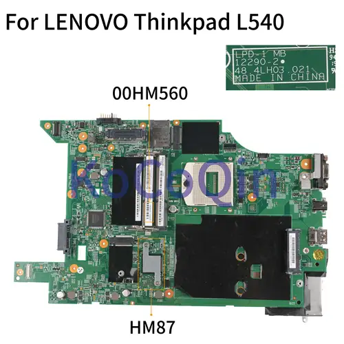 Motherboard LENOVO Thinkpad L540 Mainboard 00HM562 04X2034 04X2032 00HM560