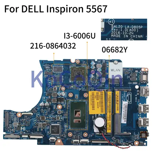 Motherboard DELL Inspiron 5567 Core I3-6006U 216-0864032 Mainboard CN-06682Y