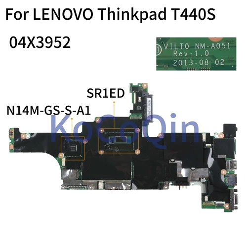 Motherboard LENOVO Thinkpad T440S Core I5-4300U SR1ED N14M-GS-S-A1 Mainboard