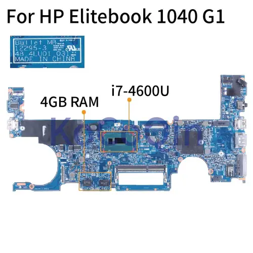 HP Elitebook 1040 G1 i7-4600U Notebook Mainboard 12295-3 4GB on board