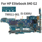 799511-001 799511-601 Motherboard HP Elitebook 840 850 G2 Core