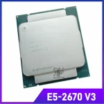 Xeon CPU E5-2670V3 SR1XS X99 2.30GHZ 30M 12-CORES E5 2670 E5-2670 V3 LGA2011-3 processor E5 2670V3 CPU Processor Bangladesh (New)