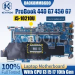 HP ProBook 440 G7 450 G7 Notebook Mainboard DA0X8MMB6D0 L78085-601 L78083-601