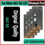 2/3/5/10pcs Original Motorola Moto G62 5G LCD Display Touch