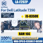 DDA30 LA-F292P Dell Latitude 7390 Motherboard CN-0JFGFN 0JFGFN 02WCVJ i5-8350U