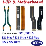 Main Flex Cable Samsung S22 Plus S21 Ultra S21 Fe