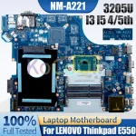 LENOVO Thinkpad E550 Notebook Mainboard NM-A221 3205U I3-4005U I5-5200U 00HT640 00HT584