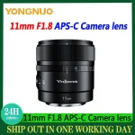 YongNuo 11mm F1.8 APS-C Camera lens Ultra Wide Angle