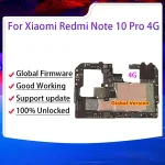 Redmi Note 10 Pro 4G Motherboard Original Unlocked Logic Board Mainboard Redmi Note 10 Pro 4G Plate Good Work Chip Bangladesh (New)