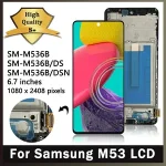 6.7 Super AMOLED M53 5G Display With Frame Samsung M53 M536B M536B/DS Lcd Display + Touch Screen Digitizer Assembly Bangladesh (New)