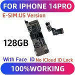 Unlocked iPhone 14 Pro Logic board Support OS Update Motherboard With Face ID Clean iCloud Chips E SIM/SIM Mainboard Bangladesh (New)