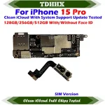 Free iCloud Mainboard iPhone 15 Pro Motherboard Chips Tested Support iOS Update Logic Board 15Pro Working ok Plate Bangladesh (New)