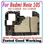 With Chips Logic Board Xiaomi Redmi Note 10S Note10S Mainboard 128GB High Qulaity MB Unlocked Motherboards Bangladesh (New)
