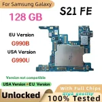 100% Working Logic Board Samsung Galaxy S21 FE G990U G990B Motherboard Unlocked with Chips Clean Google Lock Mainboard Bangladesh (New)