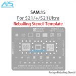 Amaoe BGA Reballing Stencil For Samsung All Galaxy series A full range Exynos Snapdragon CPU Power Charger RF IC Tin Net Repair (New)