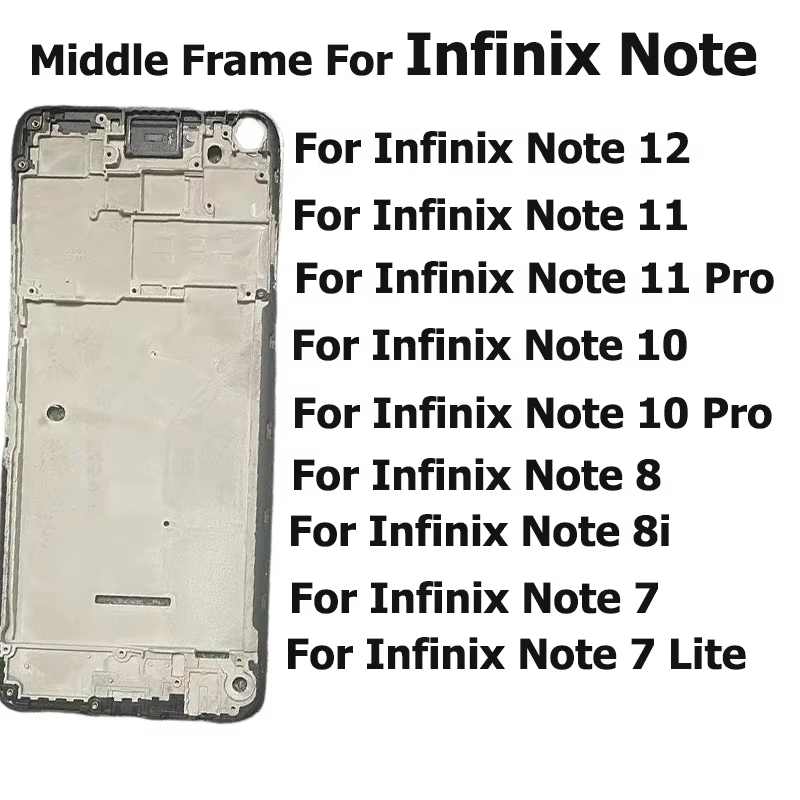 New Middle Frame For Infinix Note 12 11 10 8 8i 7 Pro Lite G96 Front Back Plate Bezel LCD Supporting Housing Faceplate Holder