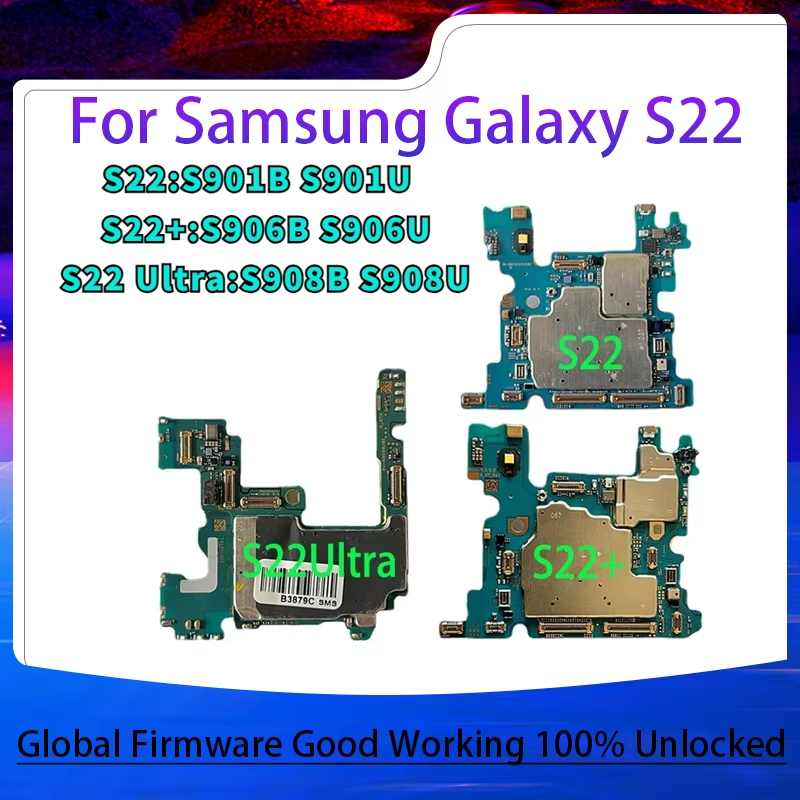 Unlocked Motherboard For Samsung Galaxy S22 S901U S901B S22 Ultra S908U S908B S908E S22 Plus S22+ S906B S906U Logic Main Board