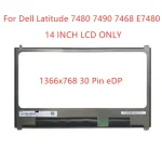 Dell Latitude 7480 7490 7468 E7480 Laptop Lcd Screen NT140WHM N42 N140BGE