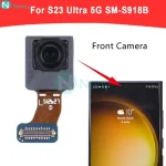 Nowey S23 S918 Camera Samsung Galaxy S23 Ultra 5G SM S918 Mobile Phone Front Facing Camera Replacement parts Bangladesh (New)