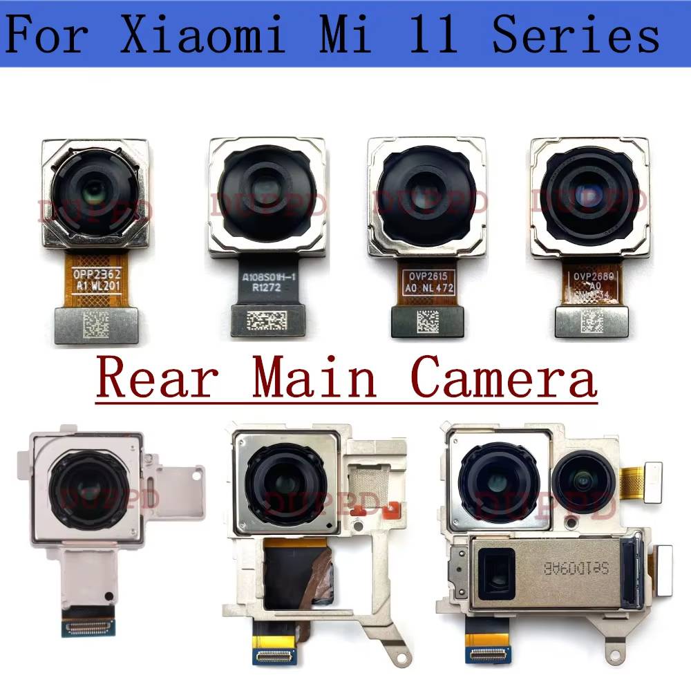 Rear Camera For Xiaomi Mi11 Mi 11 11X 11T Pro Ultra 11i Back Facing Main