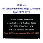 13.9'' for Lenovo Yoga 920 13IKB Type 80Y7 80Y8 LCD Touch Screen Assembly with Bezel Digitizer Board Replacement 5D10P54227/228 (New)